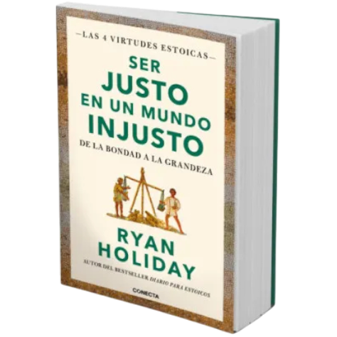 LIBRO SER JUSTO EN UN MUNDO INJUSTO