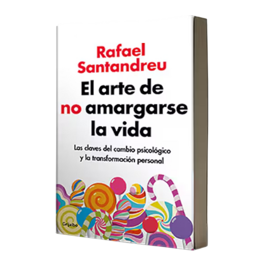 LIBRO EL ARTE DE NO AMARGARSE LA VIDA