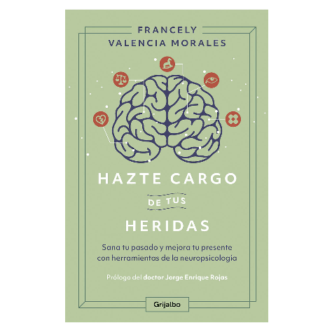 LIBRO HAZTE CARGO DE TUS HERIDAS