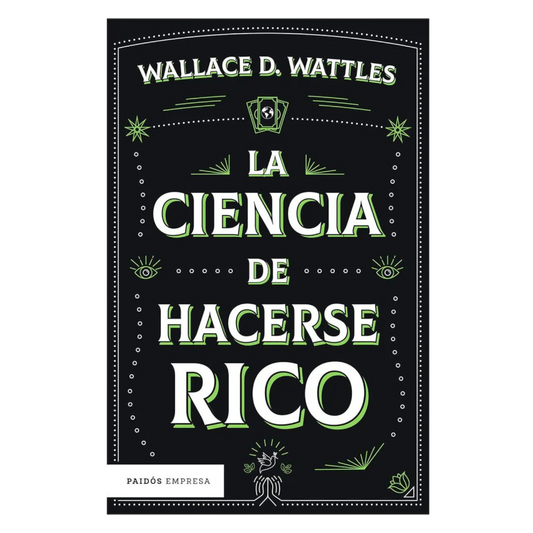 LIBRO LA CIENCIA DE HACERSE RICO