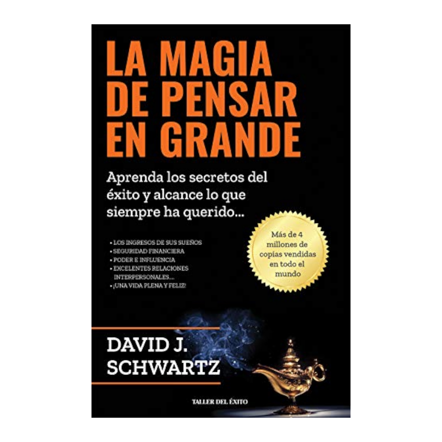 LIBRO LA MAGIA DE PENSAR EN GRANDE