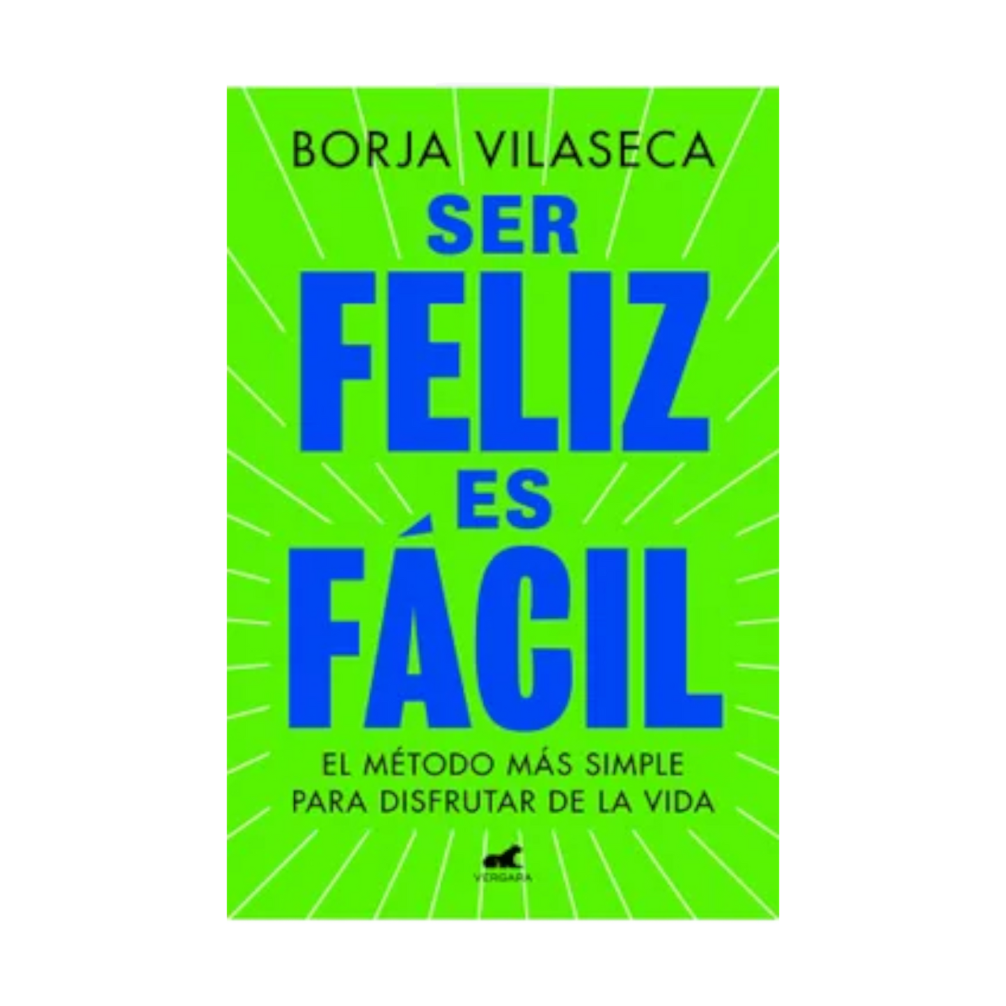LIBRO SER FELIZ ES FACIL