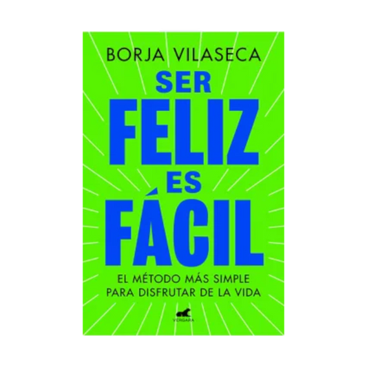 LIBRO SER FELIZ ES FACIL